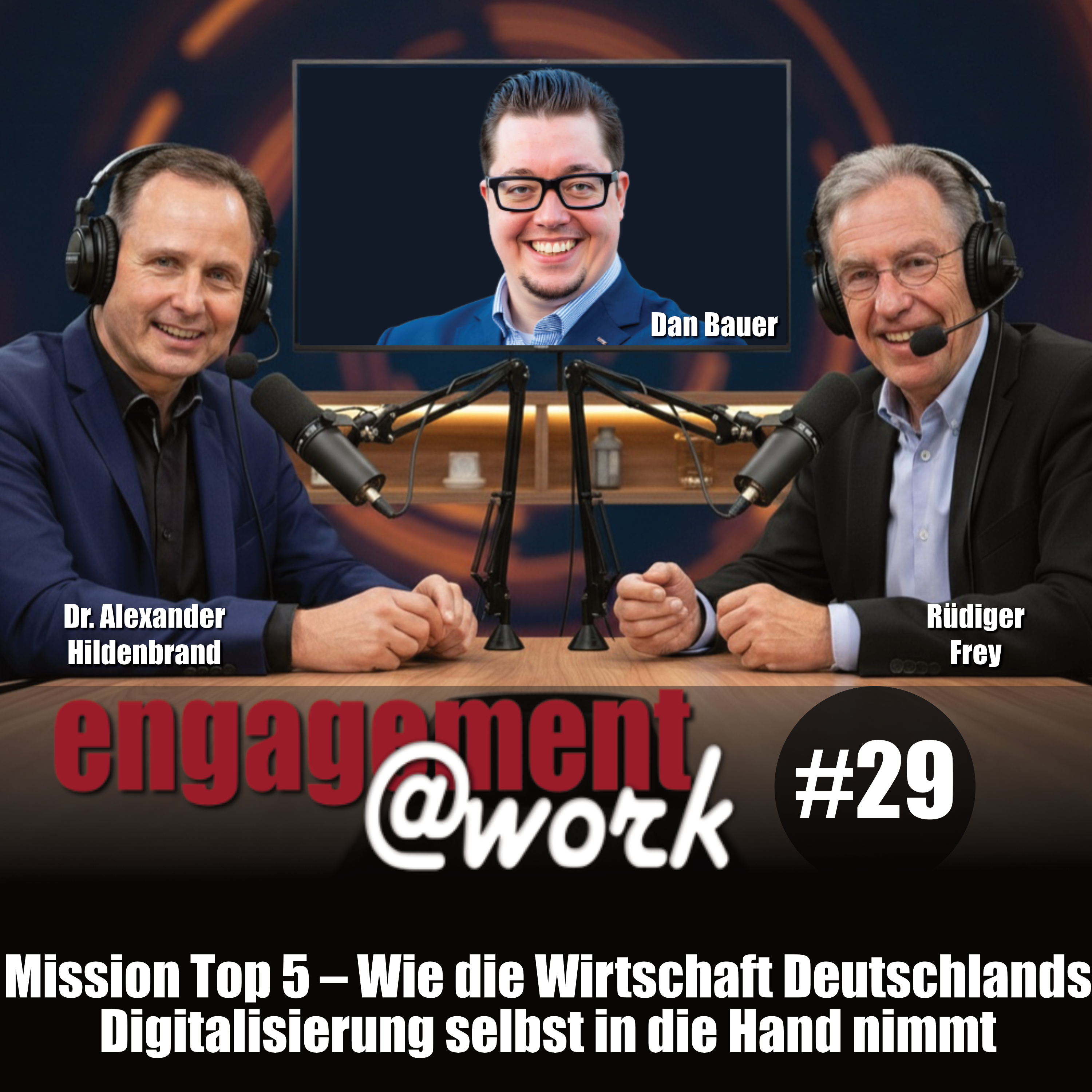 Mission Top 5 – Wie die Wirtschaft Deutschlands Digitalisierung selbst in die Hand nimmt
